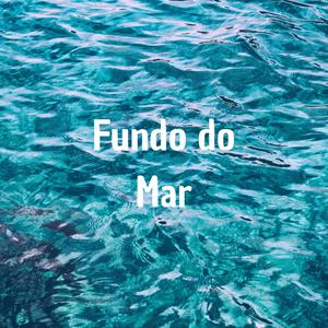 Fundo Do Mar