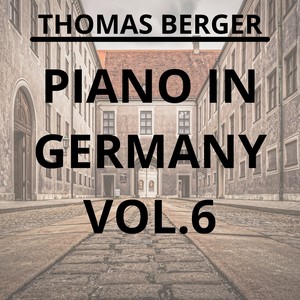 Piano in Germany, Vol. 6