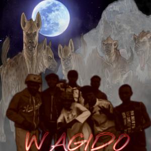 Wagido (feat. Ngito Ngitrix, Deshe, Natty Ting & Jam Jam) (Explicit)