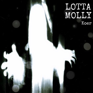 LOTTA MOLLY (Explicit)