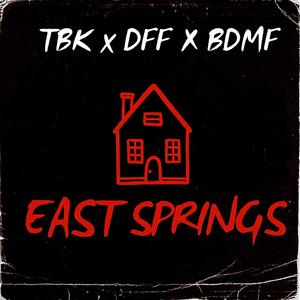 EAST SPRINGS (Explicit)