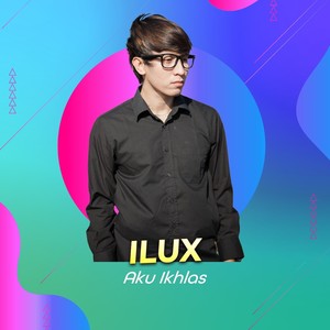 Aku Ikhlas (Remastered 2022)