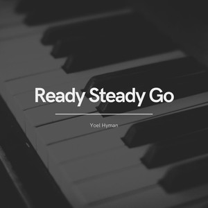 Ready Steady Go