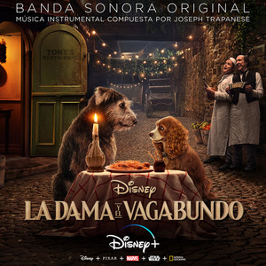 La Dama y el Vagabundo (Banda Sonora Original en Español) (小姐与流浪汉 电影原声带)