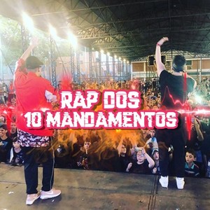 Rap dos 10 Mandamentos (Explicit)