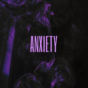 ANXIETY (Explicit)