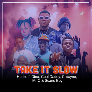 Take It Slow