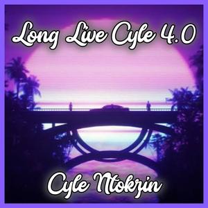 Long Live Cyle 4.0 (Live)