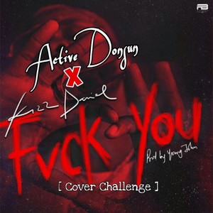 Fvck You (Cover Challenge)