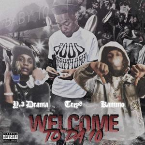 Welcome To Da 10 (Explicit)