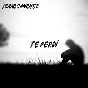 Te Perdí