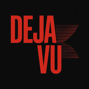 Deja Vu