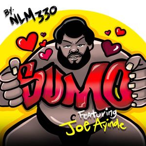 Sumo (feat. Joe Ayinde)