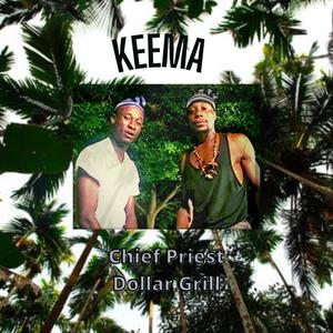 Keema (& Dollar Grill) (Explicit)