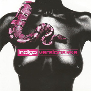 Indigo - Versions R&B