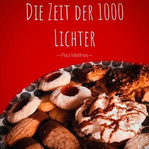 Die Zeit der 1000 Lichter