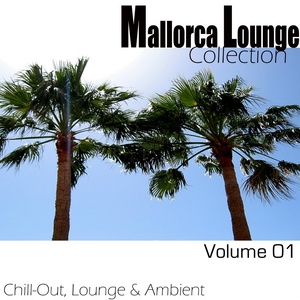 Mallorca Lounge Collection Vol. 1