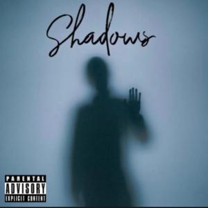 Shadows (Explicit)