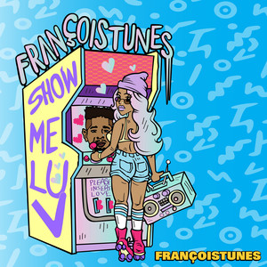 ShowMeLuv (Explicit)