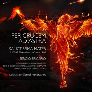 Per Crucem Ad Astra, Sanctissima Mater (Live)