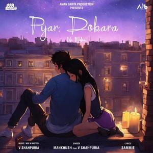 Love Again (feat. Mankhush)