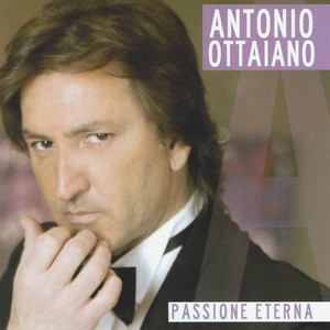 Passione eterna (Best classic Neapolitan songs)