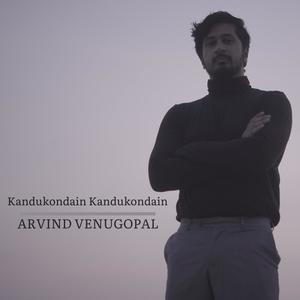 Kandukondain Kandukondain (feat. Parvathy Soman)