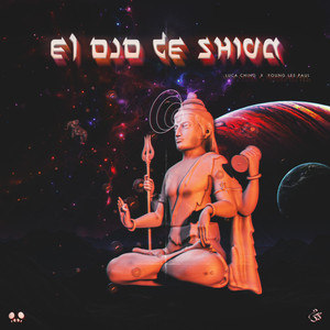 El Ojo De Shiva (Explicit)