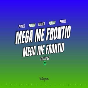 MEGA ME FRONTIO