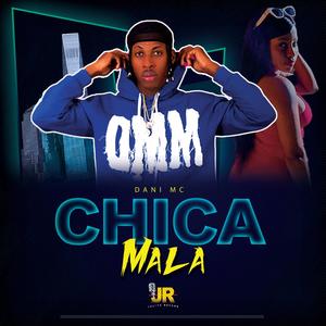 Chica Mala