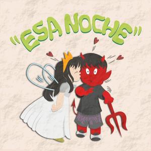 ESA NOCHE (feat. JPMRECORDS)