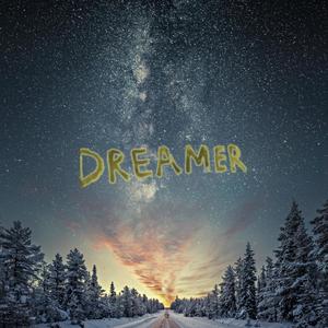 Dreamer (Explicit)