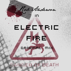 Electric Fire (Original Mix)