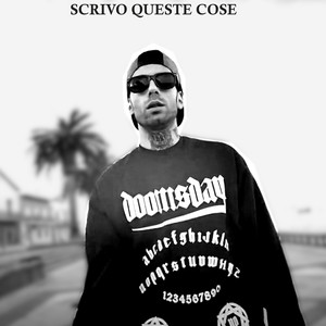 Scrivo queste cose (Explicit)