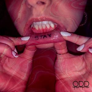 Stay(feat. Oddtober) (Explicit)