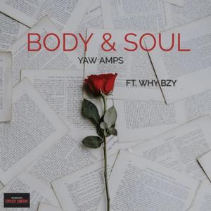 Body and Soul (feat. WHY BZY)