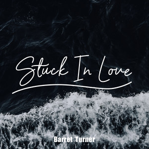 Stuck In Love