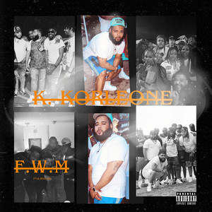 F.W.M (Explicit)