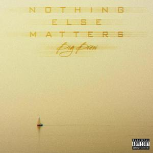 LDLF DELUXE - Nothing Else Matters (Explicit)