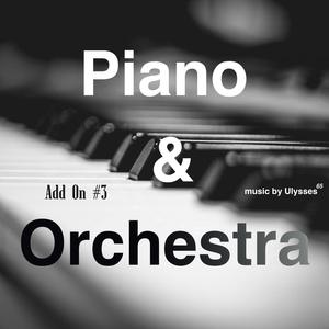 Piano & Orchestra (Add On #3)