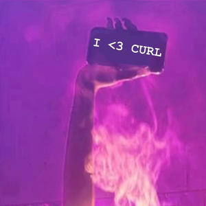 I <3 CURL (Explicit)