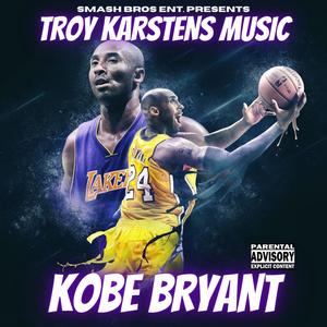 Kobe Bryant (Explicit)