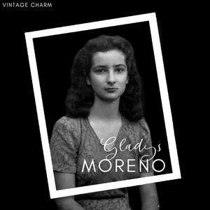 Gladys Moreno (Vintage Charm)