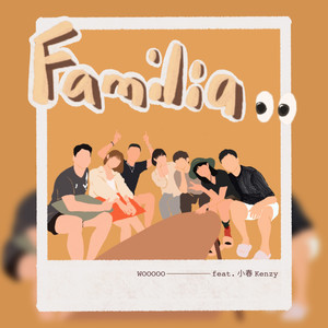 Familia(feat. 小春Kenzy)
