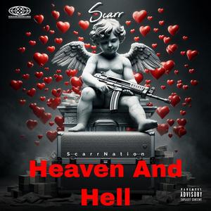 Heaven And Hell (Explicit)