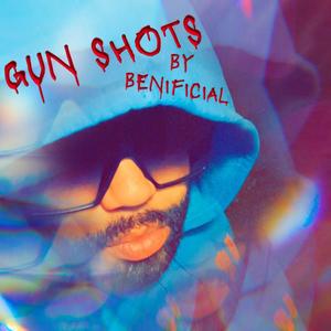 Gun Shots (Explicit)