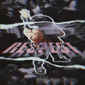 Respect (Explicit)