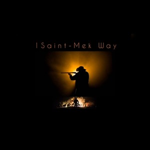 Mek Way (feat. 1Saint) (Explicit)