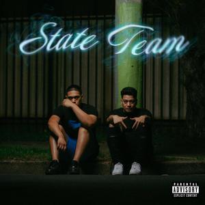 State Team (feat. Aye F & Lz) [Explicit]