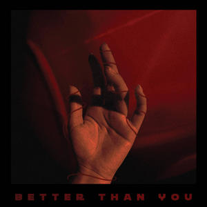 Better than You (feat. The Bermudas)